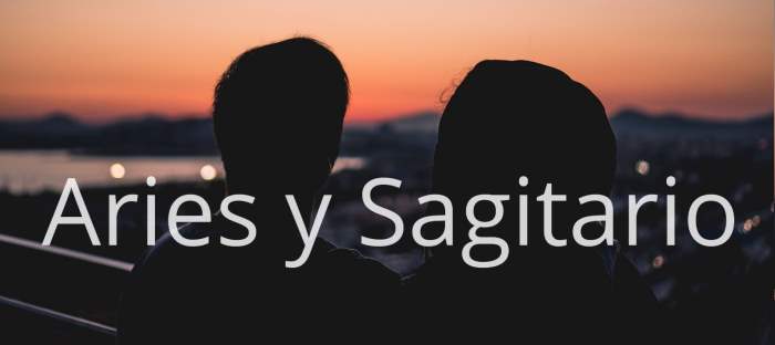 Aries y Sagitario